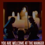 You Are Welcome At The Manger